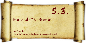 Seszták Bence névjegykártya